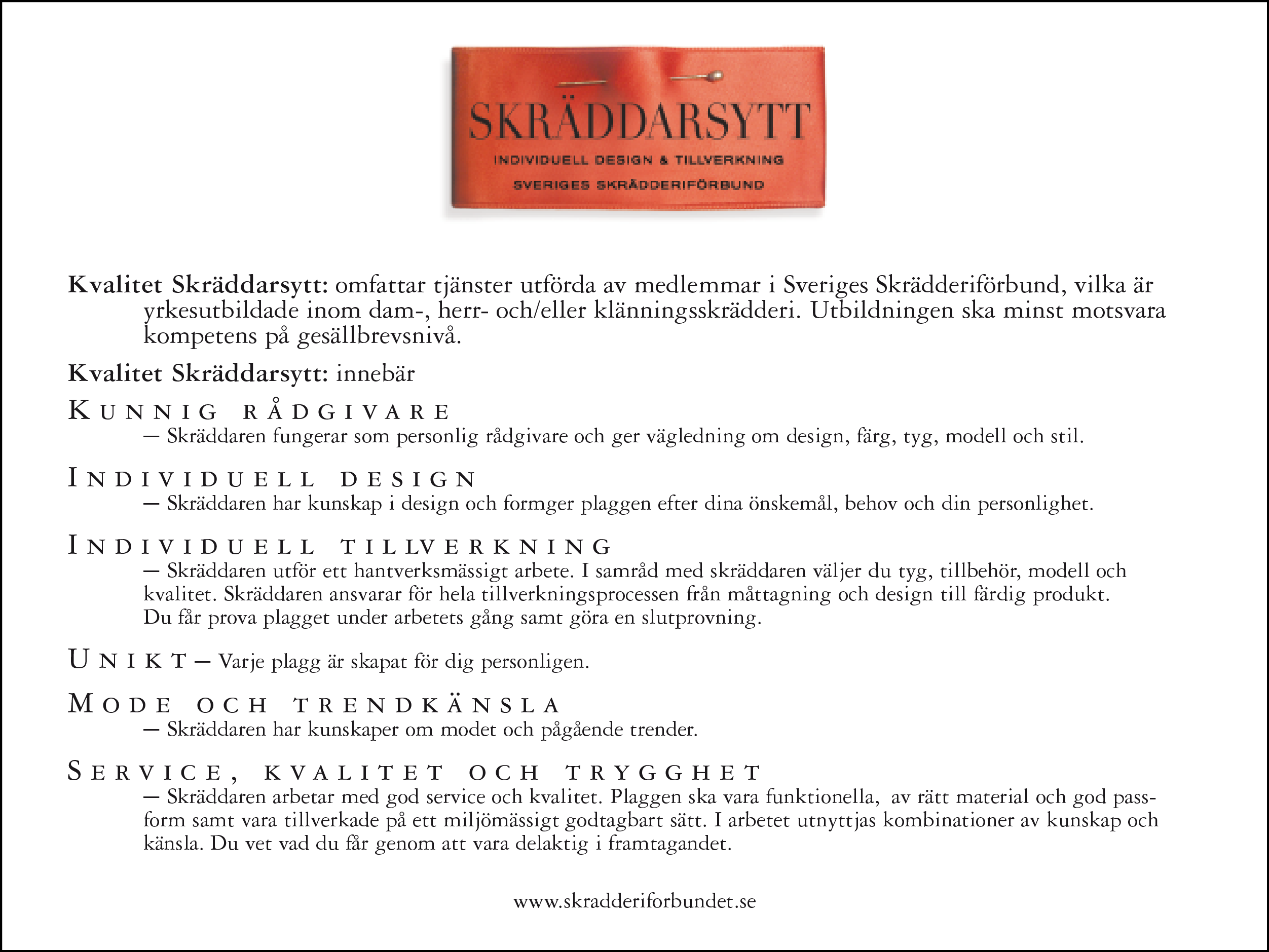 skräddarsytt definition